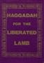 Haggadah for the Liberated Lamb