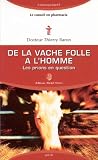De la vache folle a l'homme
