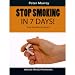 STOP SMOKING In 7 Days! - Stop Smoking Program