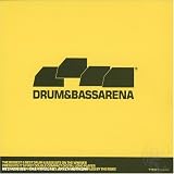 Drum and Bass Arena (Mixed By Andy C)