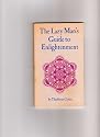 The Lazy Man's Guide to Enlightenment