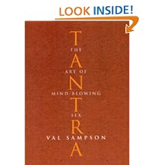Tantra: the Art of Mind-Blowing Sex