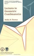 Lectures in Geometric Combinatorics (Student Mathematical Library, V. 33.) (Student Mathematical Library)
