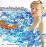 Barbara Bonney - Diamonds in the Snow (Nordic Songs) / Pappano