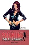 Valentine Volume 1: Fully Loaded