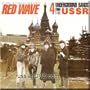 Red Wave - Four Underground Bands from the USSR