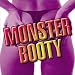 Music : Monster Booty
