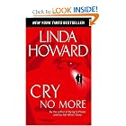 Cry No More by Linda Howard
