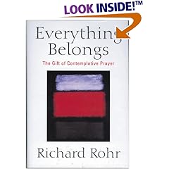 Everything Belongs: The Gift of Contemplative Prayer