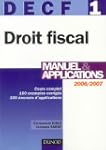 Droit fiscal DECF 1 : Manuel & applic...