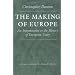 The Making of Europe: An Introduction to the History of European Unity (The Works of Christopher Dawson, 3)