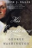 Books : His Excellency: George Washington