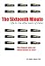 Used : The Sixteenth Minute: Life in the Aftermath of Fame