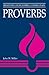 Proverbs: Believers Church Bible Commentary