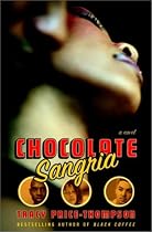 Chocolate Sangria: A Novel (Strivers Row)