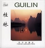Guilin (Chinese/English edition: FLP China Travel and Tourism)