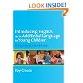 Introducing English as an Additional Language to Young Children: A Practical Handbook
