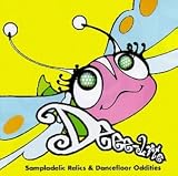 Sampladelic Relics & Dancefloor Oddities