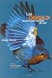 Les oiseaux ne sont pas tomb�s du ciel