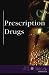Book At Issue Series - Prescription Drugs (hardcover edition) (At Issue Series)