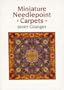 Miniature Needlepoint Carpets