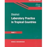 district laboratory practice in tropical countries part 1 pt1