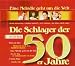Die Schlager der 50er Jahre