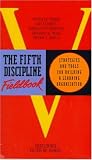 The Fifth Discipline Fieldbook
