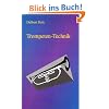 Trompeten Technik