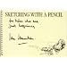 Sketching with a Pencil: For Those Who Are Just Beginning