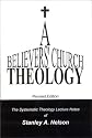A Believers' Church Theology