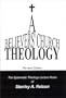 A Believers' Church Theology