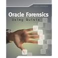 Oracle Forensics Using Quisix