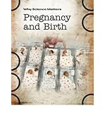 Pregnancy and birth