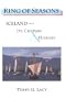 Ring of Seasons: Iceland--Its Culture and History