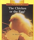 The Chicken or the Egg? (Rookie Read-About Science)