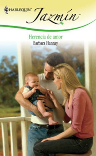 Herencia de amor (Jazmín) (Spanish Edition)