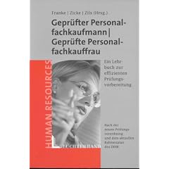Personalfachkaufmann/Personalfachkauffrau.Lehrbuch zur Ausbildung und Pr�fungsvorbereitung