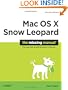 Mac OS X Snow Leopard: The Missing Manual