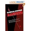 The Radical Women Manifesto:  Socialist Feminist Theory, Program And Organizational Structure