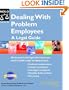 Dealing With Problem Employees: A Legal Guide