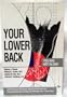 Your Lower Back: A Patient and His Doctor Answer Questions and Present Exercises to Help You Manage Your Lower Back