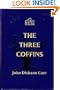 The Three Coffins