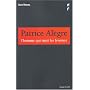 Patrice Al�gre : L'homme qui tuait les femmes de Ugo Rankl