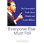 Everyone Else Must Fail: The Unvarnished Truth About Oracle and Larry Ellison