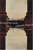 The Twenty-Seventh City: A Novel (Bestselling Backlist)