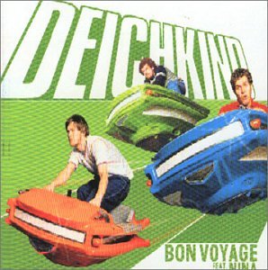 Deichkind feat. Nina - Bon Voyage - Zortam Music