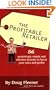 The Profitable Retailer: 56 surprisingly simple and effective lessons to boost your sales and profits