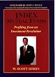 Index Mutual Funds: Profiting from an Investment Revolution