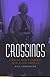 Crossings: A White Man's Journey into Black America